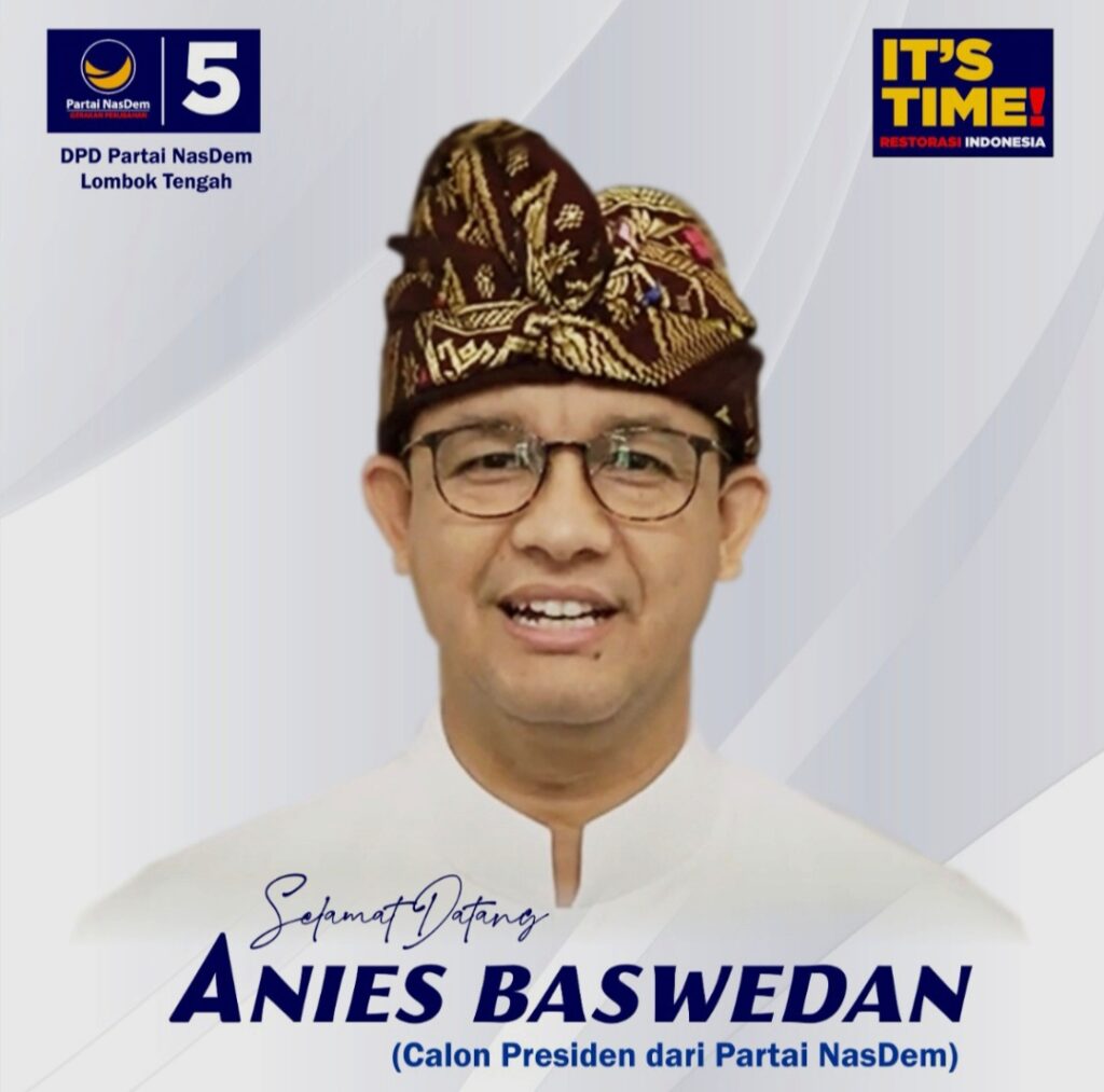 Anies Baswedan, calon Presiden dari Partai Nasadem / Ist